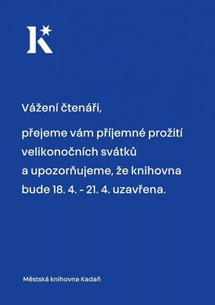 Velikonoce - ZAVŘENO